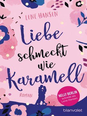 cover image of Liebe schmeckt wie Karamell